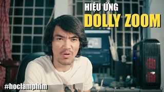 DOLLY ZOOM - Tạo Sự Chao Đảo Trong Phim Ảnh  | LÀM PHIM NGHIỆP DƯ LNC