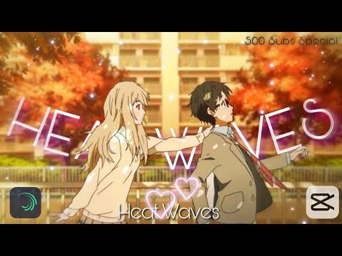Your Lie in April Amv Edit - Heat Waves || Arima and Kaori Edit || Anime Edits || Anime || YLIA Edit