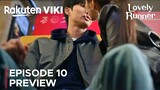 Lovely Runner | Episode 10 Preview | Byeon Woo Seok | Kim Hye Yoon {ENG SUB}