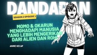 Dandadan Season 2 Episode 1 : Terungkap Alasan Rumah Jiji Terkutuk