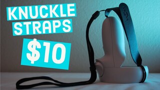 Best Oculus Knuckle Straps Review - ($10)