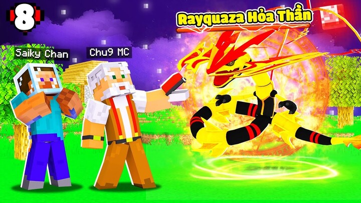 MINECRAFT PIXELMON ULTRA * TẬP 8 | RAYQUAZA HỎA THẦN XUẤT HIỆN CHÚ 9 BẮT Á THẦN CỰC MẠNH