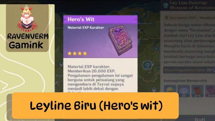 Kehabisan Hero's Wit?! Ke Leyline Biru aja!