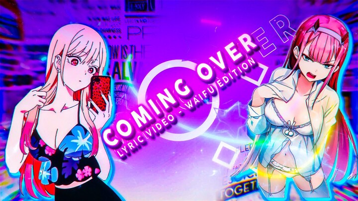 RadWulf - Coming Over (Waifu Lyric Video)