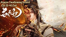 Heavens Swallowing Record Eps 31-40 END Sub Indo Hd