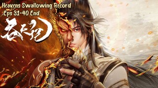 Heavens Swallowing Record Eps 31-40 END Sub Indo Hd