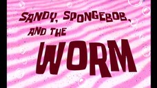 Spongebob Squarepants S2 (Malay) - Sandy, Spngebob, & The Worm