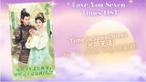 Time is Speechless (光阴无话) by: Yu Chao Ying (余超颖) - Love You Seven Times OST