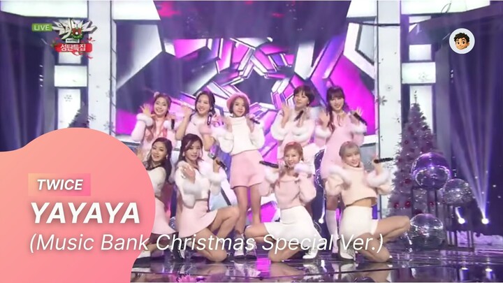 [20151225] TWICE - YAYAYA (Music Bank Christmas Special Ver.)