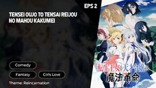 Tensei Oujo to Tensai Reijou no Mahou Kakumei Episode 2 Subtitle Indo