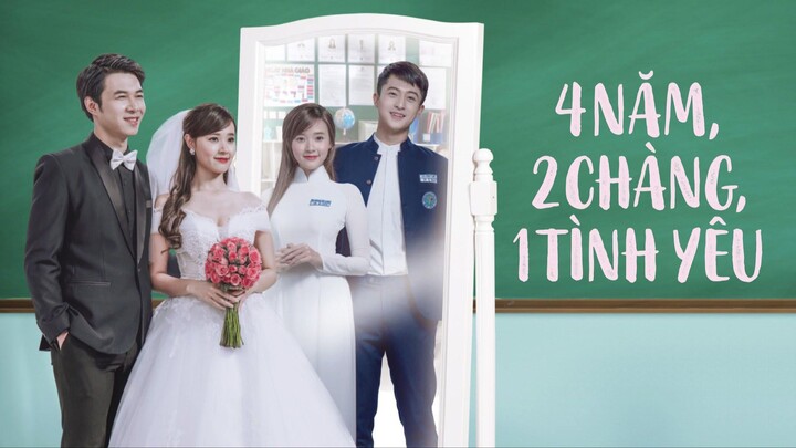 [FHD] 4 Năm 2 Chàng 1 Tình Yêu - PHIM VIỆT NAM CHIẾU RẠP