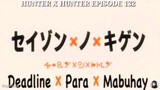 Hunter X Hunter Episode 132 Tagalog dubbed
