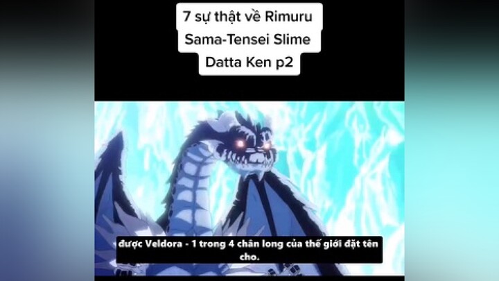 7 sự thật về Rimuru Sama-Tensei Slime Datta Ken p2Anime tomtatanime TenseiSlimeDattaKen chuyensinht