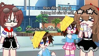 Đây là mẹ của tớ mà! | Detective Conan / My Au | Shinichi × Ran | Yukiko / Eri | By: Nako ( Mô tả )