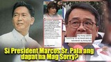 Si Late President Ferdinand Marcos Sr. pala ang mag-sorry , ganun? - Mr. Riyoh Next Chapter ™