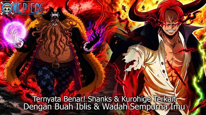 FULL ONE PIECE TERBARU - MAKIN BRUTAL! KUROHIGE TAHU SHANKS PUNYA SEGEL IBLIS IMU LEWAT DAVY JONES