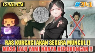 [REVIEW] MASA LALU YAMI SELAMA INI HANYA KEBOHONGAN❗RAS KURCACI AKAN SEGERA MUNCUL❗BLACK CLOVER 341