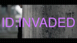 ชีวิต|Id – Invaded|คอสโคฮารุ ฮอนโดมาจิ