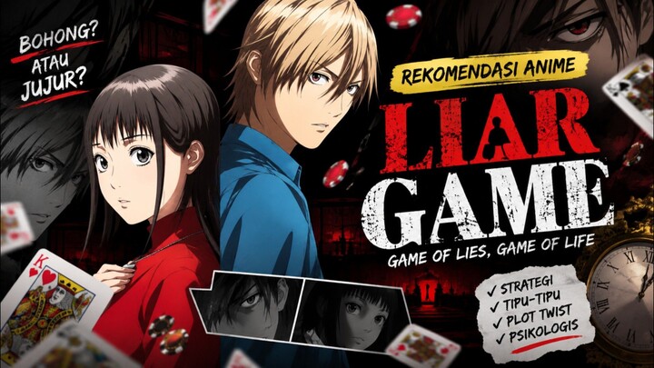 ANIME TENTANG GAME KEBOHONGAN 🤫