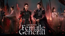 legend of the female general sub indo eps 10