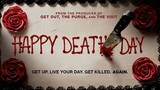 Happy Death Day - สุขสันต์วันตาย