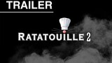| Disney Pixar | Ratatouille 2 Trailer   (Official Concept Trailer)
