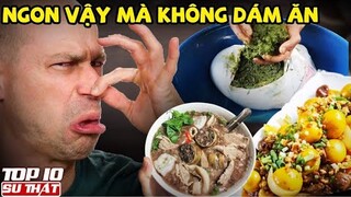 10 Đặc Sản Việt Nam khiến Dân Tây CHẠY MẤT DÉP - Ăn 1 Lần NGH.I.Ệ.N Cả Đời ▶ Top 10 Thú Vị