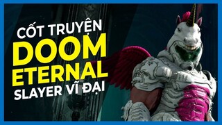 Cốt Truyện game _ DOOM ETERNAL 2020 _ Slayer Vĩ Đại _ Game Cực Hay