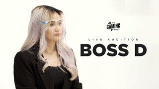 THE GAMING HOUSE LIVE AUDITIONS - BOSS D