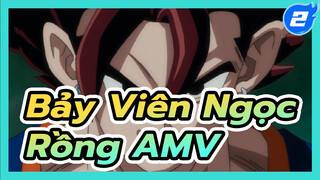 [Bảy Viên Ngọc Rồng/ Phía trước siêu đỉnh AMV] Xem nếu bạn muốn_2