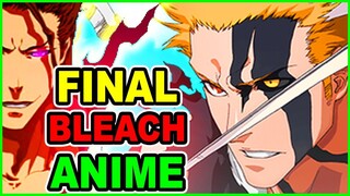 HYPE! Bleach Anime Returns! Bleach Final Arc Release Date & Burn the Witch