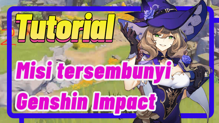 Misi tersembunyi Tutorial Genshin Impact