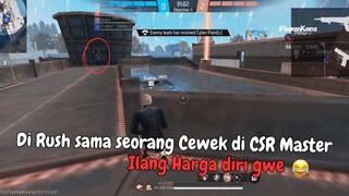 DiRush sama Cewek di CSR Master😭