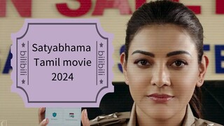 Satyabhama Tamil movie 2024.