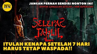 🎬 SELEPAS TAHLIL (2025)‼️