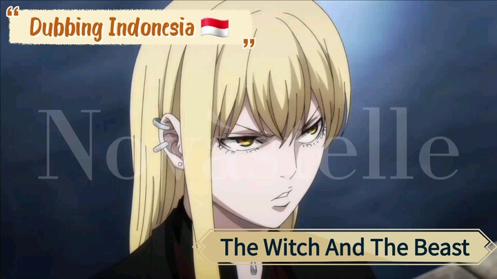 DUBBING INDONESIA 🇮🇩! The Witch and the beast