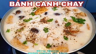 cách nấu BÁNH CANH CHAY cấp tốc rất ngon - món ngon dễ làm