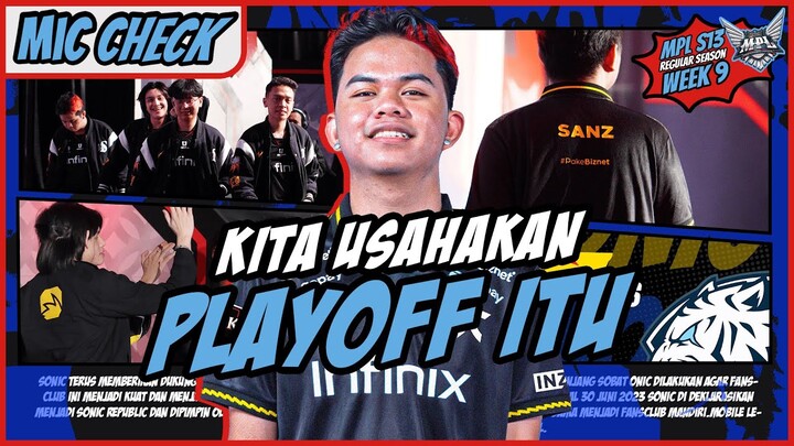 KITA USAHAKAN PLAYOFFS ITU~ - MIC CHECK ONIC VS EVOS MPL-ID SEASON 13 WEEK 9