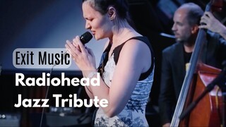Radiohead Jazz Tribute