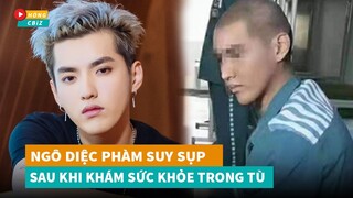 Ngô Diệc Phàm sụp đổ sau khi khám sức khỏe trong tù - Mẹ ruột nhập viện gấp|Hóng Cbiz