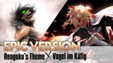 Demon Slayer x Attack on Titan - Mugen Train Arc OST / Vogel im Käfig / Rengoku's Last Smile