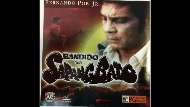 Bandido Sa Sapang Bato (1981) - FPJ