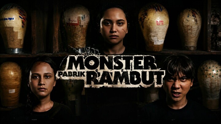 Monster Pabrik Rambut (2026)