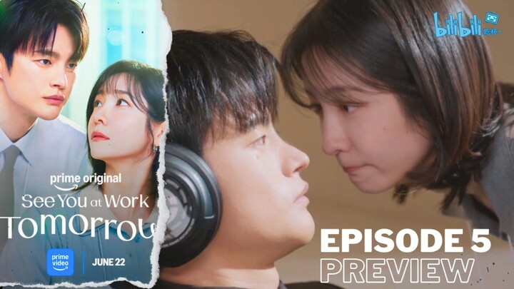 See You at Work Tomorrow - Ep 5 Sub Indo!