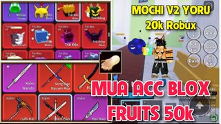 Roblox | Thử Thách Mua Acc Blox Fruit Có Báo Đốm Và Mochi v2 Vĩnh Viễn Uy Tín Nhất