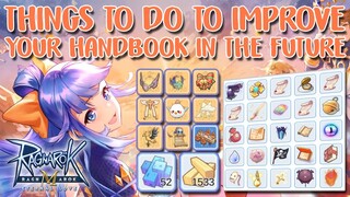 THINGS TO DO TO IMPROVE YOUR HANDBOOK IN THE FUTURE - RAGNAROK M: ETERNAL LOVE