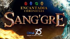 Ep 4 Encantadia Chronicles: Sang'gre