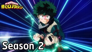 My Hero Academia - ข้อมูล มิโดริยะ Season 2