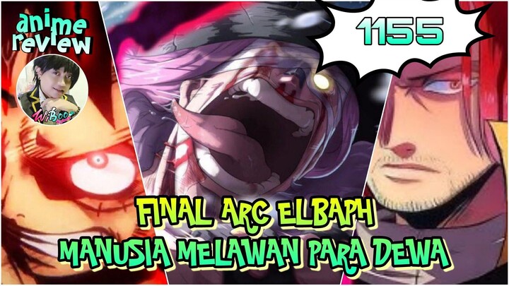 One Piece 1155 | Ras Manusia dan Dewa