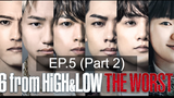 6 From High & Low The Worst (2020) ตอนที่ 05 ซับไทย_2